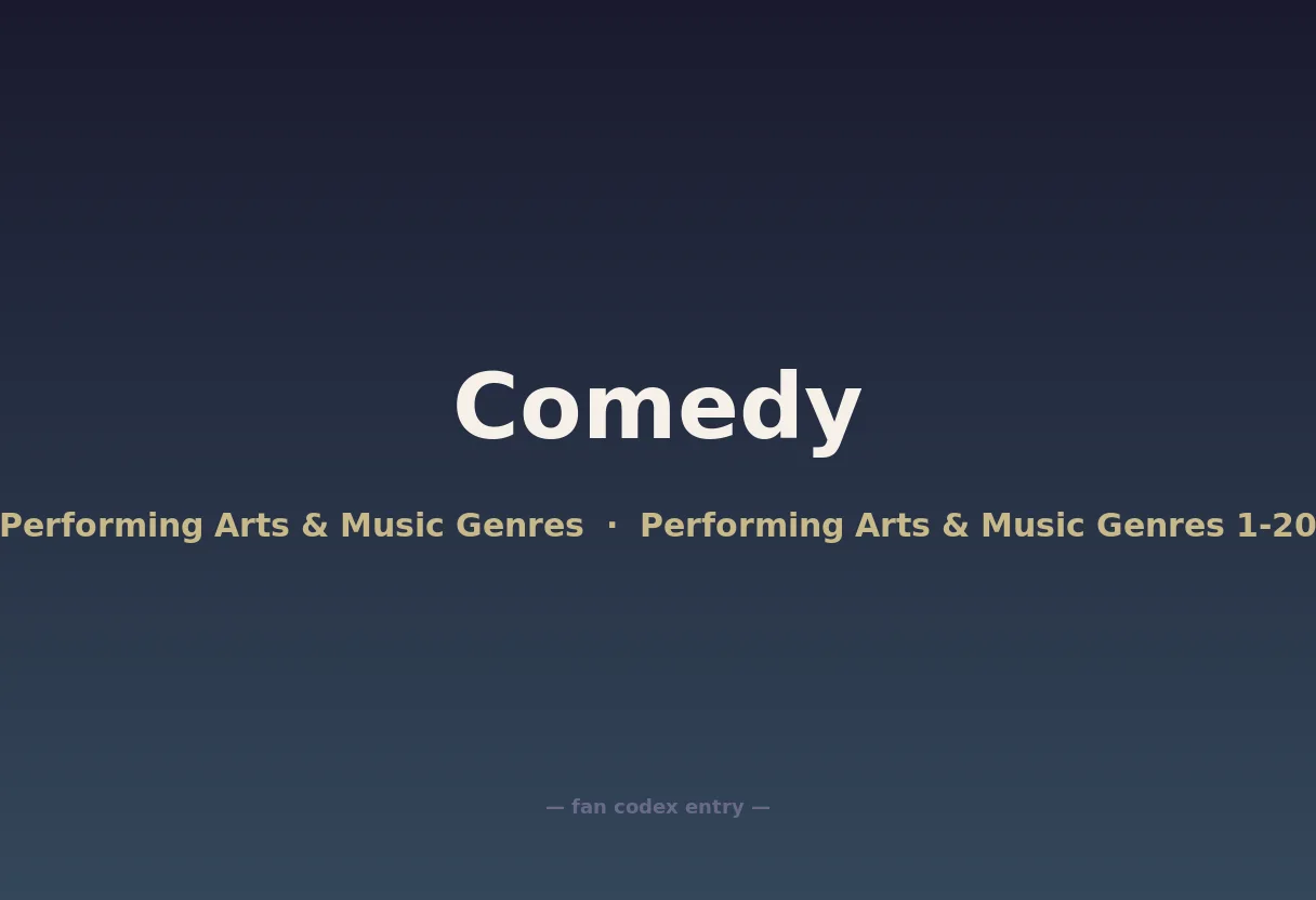 Comedy